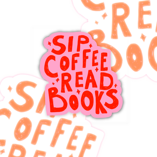 Sip Coffee Read Books